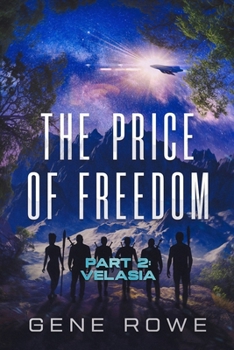 Paperback The Price of Freedom: Part 2: Velasia Book