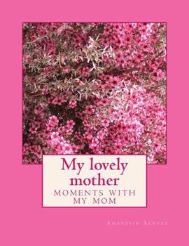 Paperback My lovely mother Book