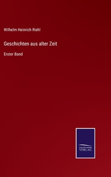 Hardcover Geschichten aus alter Zeit: Erster Band [German] Book