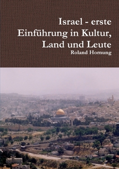 Paperback Israel - erste Einführung in Kultur, Land und Leute [German] Book