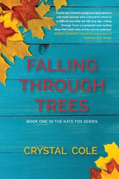 Paperback Falling Through Trees Book