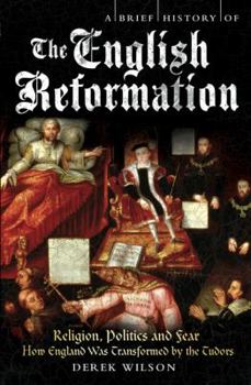 Paperback A Brief History of the English Reformation Book