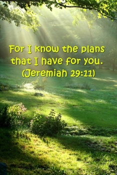 2020 Daily Planner Bible Verse Know Plans Jeremiah 29 11 388 Pages: 2020 Planners Calendars Organizers Datebooks Appointment Books Agendas
