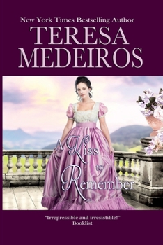 A Kiss to Remember - Book #3 of the Once Upon a Time