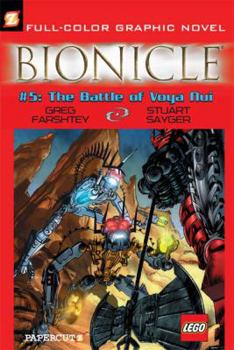 Bionicle, Vol. 5: The Battle of Voya Nui - Book #5 of the Bionicle Graphic Novels