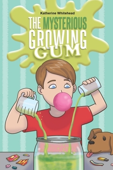 Paperback The Mysterious Growing Gum Book
