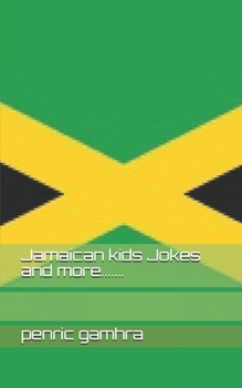 Paperback Jamaican kids Jokes and more....... Book