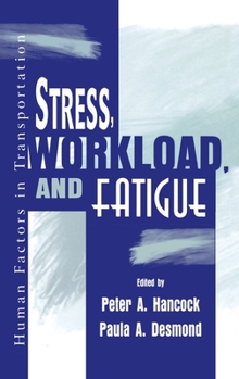 Hardcover Stress, Workload, and Fatigue Book