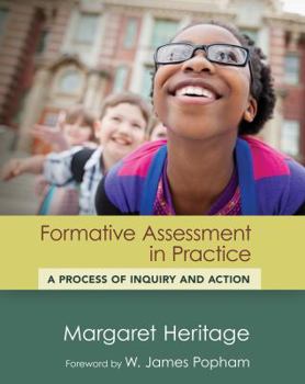 Paperback Formative Assessment in Practice: A Process of Inquiry and Action Book