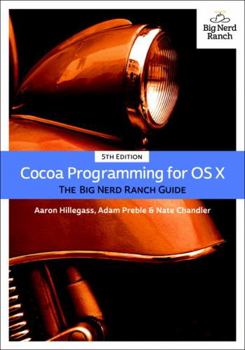 Paperback Cocoa Programming for OS X: The Big Nerd Ranch Guide Book