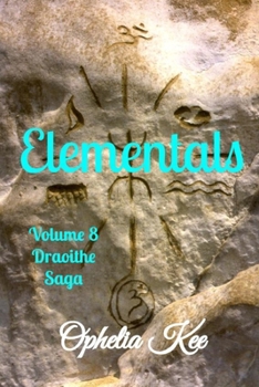 Paperback Draoithe: Elementals: Volume 8 6x9 Format Book