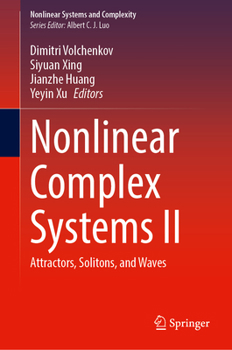 Hardcover Nonlinear Complex Systems II: Attractors, Solitons, and Waves Book