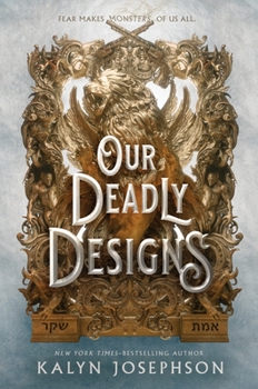 Our Deadly Designs - Book #2 of the This Dark Descent