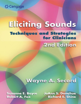 Paperback Eliciting Sounds : Techniques and Strategies for Clinicians Book