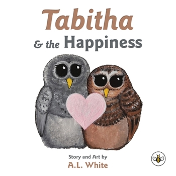 Paperback Tabitha & the Happiness Book
