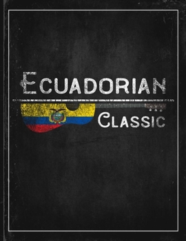 Ecuadorian Classic: Ecuador Flag Guitar Journal Heritage Gift Idea for Daguhter, Mom, Coworker  Planner Daily Weekly Monthly Undated Calendar Organizer Journal