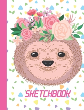 Paperback Sketchbook: Cute Blank Notebook for Sketching and Picture Space with Pretty Sloth, Unlined Paper Book for Drawing, Journaling and Book