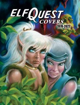 Hardcover Elfquest Covers 1978-2022 Book