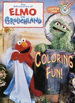 Paperback The Adventures of Elmo in Grouchland Coloring Fun Book