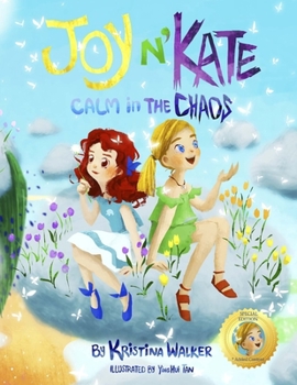 Paperback Joy N'Kate - Special Edition: Calm in the Chaos Book