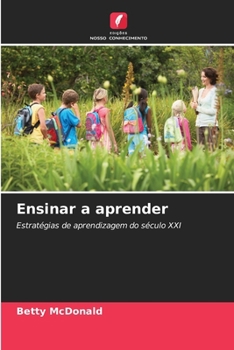 Ensinar a aprender (Portuguese Edition)