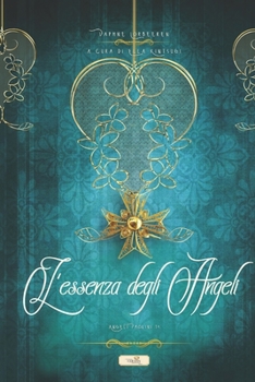 Paperback L'essenza degli Angeli: Angeli Paolini 14 - Souls of Angels [Italian] Book