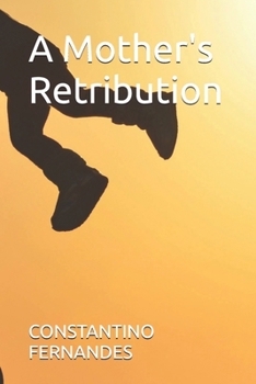 A Mother's Retribution