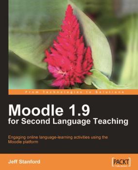 Paperback Moodle 1.9 for Second Language Teaching Book