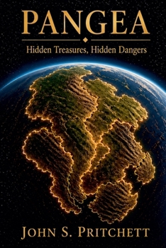 Pangea Hidden Treasure Hidden Dangers