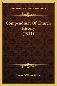 Paperback Compendium Of Church History (1911) Book