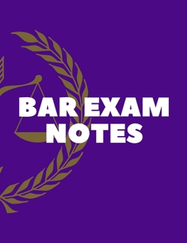 BAR EXAM NOTES Notebook: College ruled notebook; Notebooks for girls; Gifts for women; Gifts for girls; Gifts for men: 130 pages of 8.5 x 11 US Letter ... paper for your notes for home, school or work