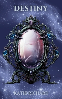 Destiny - Book #1 of the Destiny Of Graystone