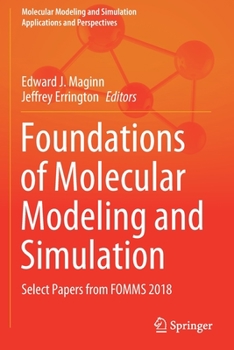 Paperback Foundations of Molecular Modeling and Simulation: Select Papers from Fomms 2018 Book