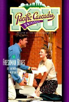 Freshman Blues (PCU) - Book #1 of the Pacific Cascades University