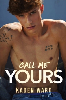 Paperback Call Me Yours: An MM Romance Book