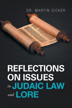 Paperback Reflections on Issues in Judaic Law and Lore Book