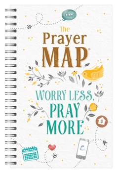 Spiral-bound The Prayer Map: Worry Less, Pray More Book