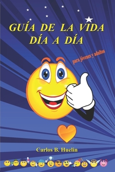 Paperback Guía de la Vida Día a Día: La Buena Educación [Spanish] Book