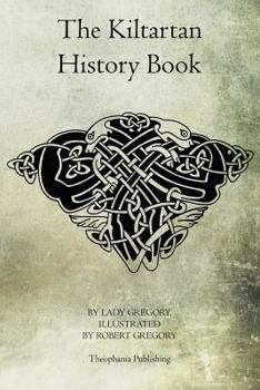 The Kiltartan History Book (Large Print)