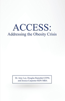 Paperback Access: Addressing the Obesity Crisis Book