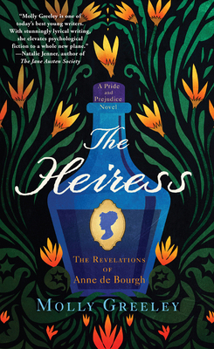 Hardcover The Heiress: The Revelations of Anne de Bourgh Book