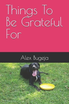 Paperback Things To Be Grateful For Book