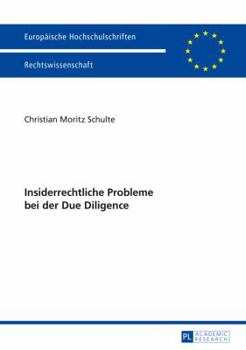 Paperback Insiderrechtliche Probleme Bei Der Due Diligence [German] Book