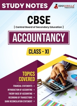 Paperback CBSE (Central Board of Secondary Education) Class XI Commerce - Accountancy Topic-wise Notes A Complete Preparation Study Notes with Solved MCQs Book