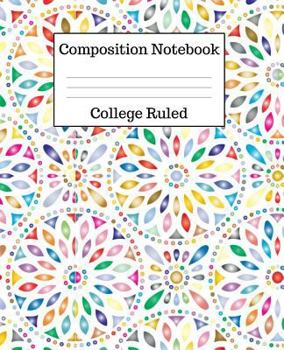 Paperback Composition Notebook College Ruled: 100 Pages - 7.5 x 9.25 Inches - Paperback - Abstract Design Book