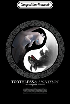 Composition Notebook: How To Train Your Dragon 3 Hidden World Yin Yang Dragons  Journal/Notebook Blank Lined Ruled 6x9 100 Pages