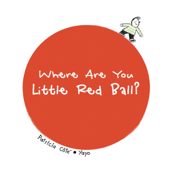 Hardcover Where Are You Little Red Ball? Book