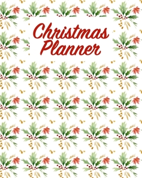 Christmas Planner: Ultimate Holiday Season Organizer