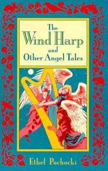 Paperback The Wind Harp and Other Angel Tales Book