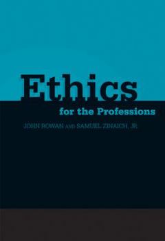 Paperback Ethics for the Professions Book